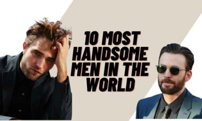 10 Most Handsome Men In The World