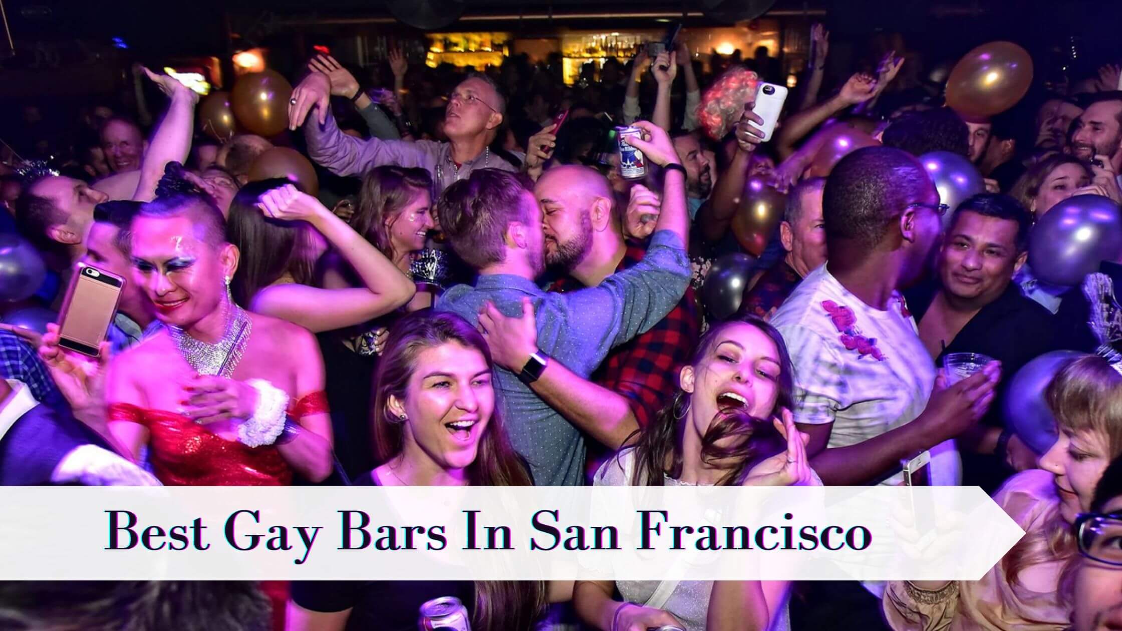 Best Gay Bars In San Francisco