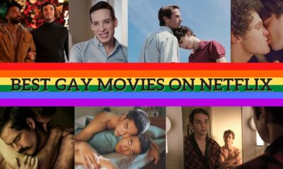 Best Gay Movies On Netflix