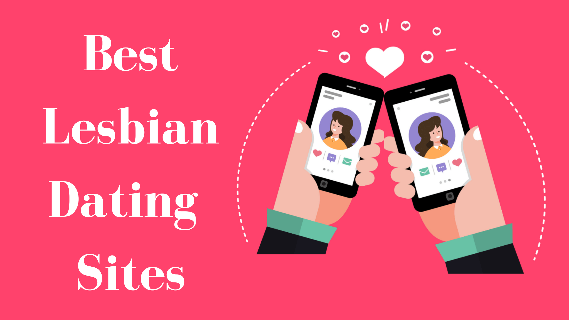 Best Lesbian Dating Sites