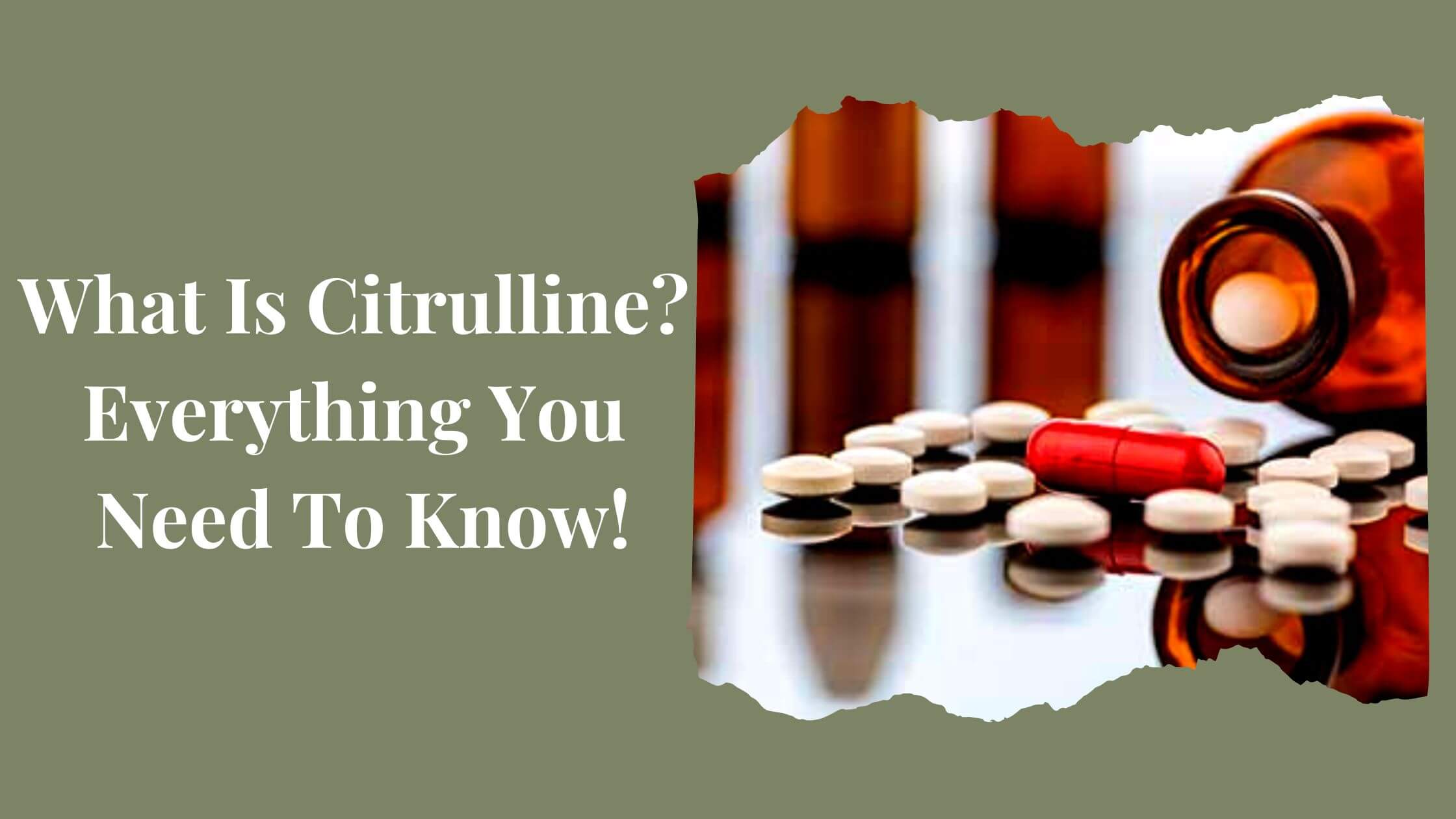 Citrulline