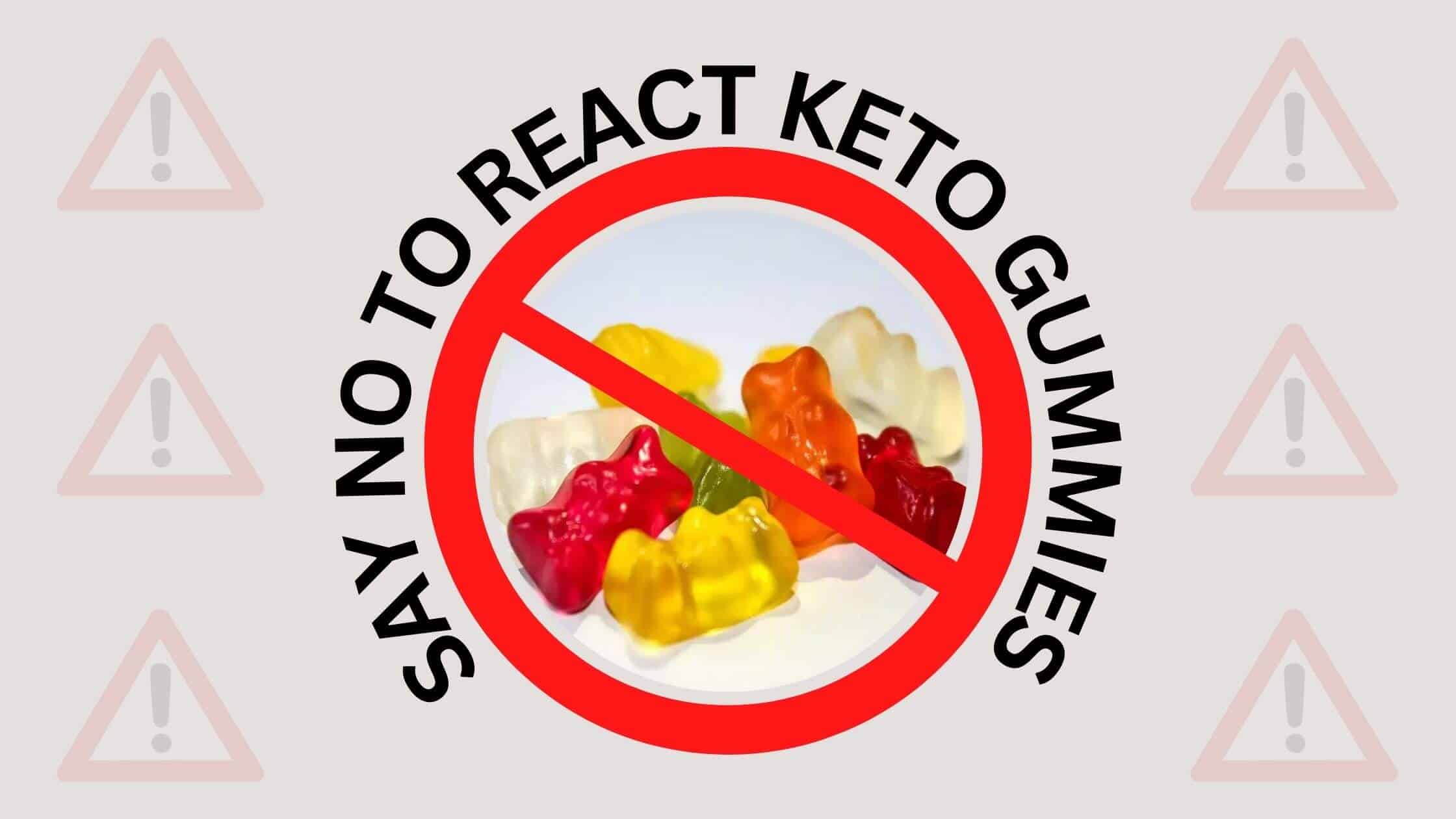 React Keto Gummies Reviews