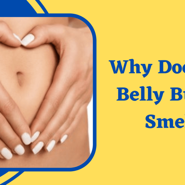 Why Does The Belly Button Smell, And How To Clean It?
