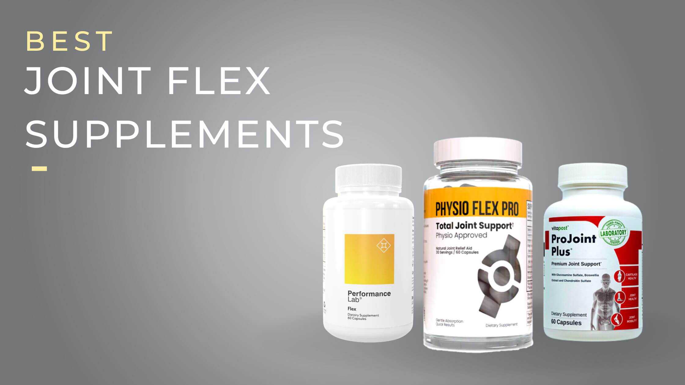 Best Joint Flex Supplements