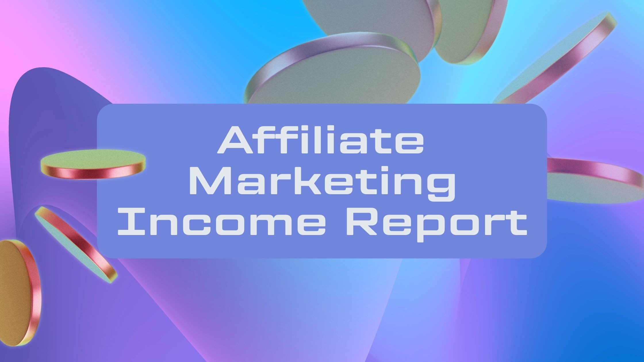 How Much Money Can You Make With Affiliate Marketing