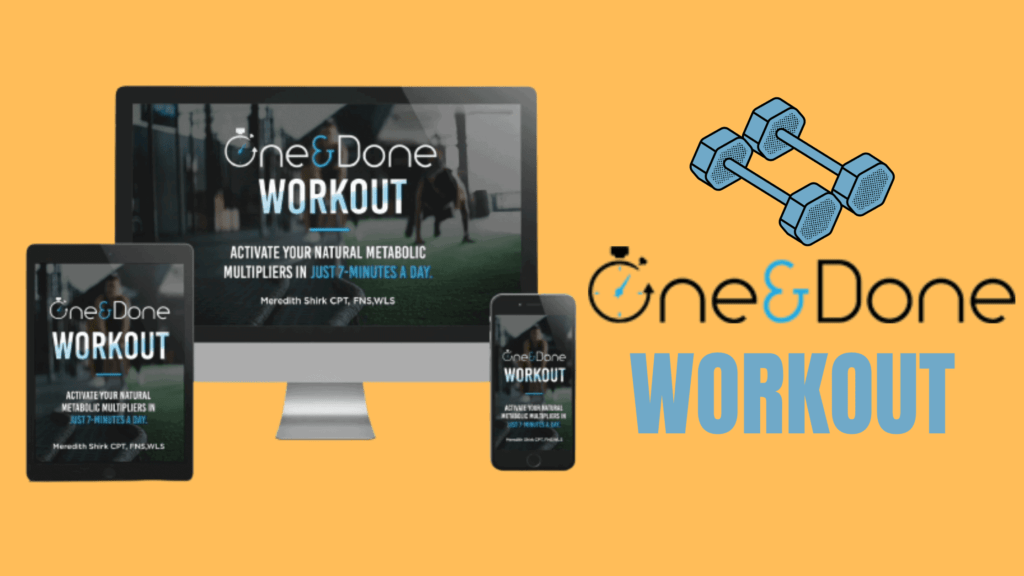One And Done Workout Reviews (Critical Report) Does It Really Work?