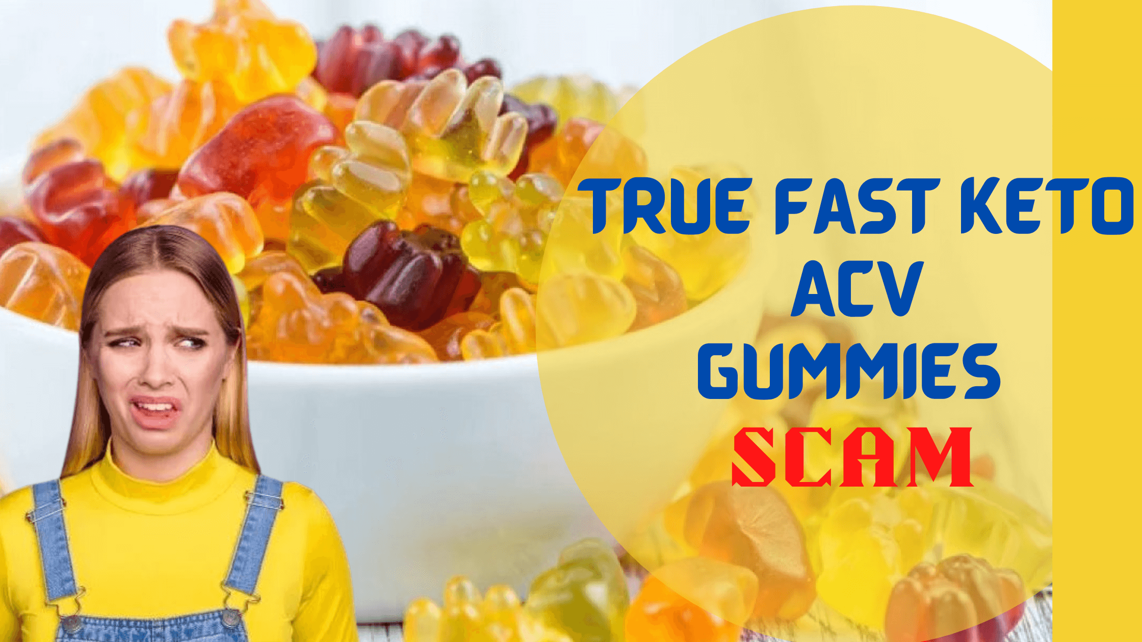 True Fast Keto ACV Gummies Scam