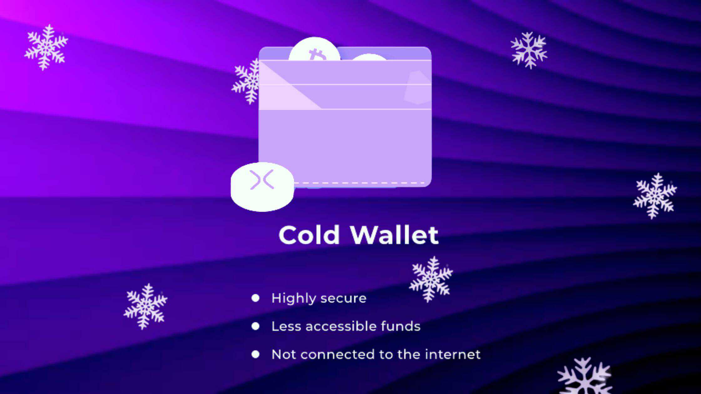 About Cold Wallets