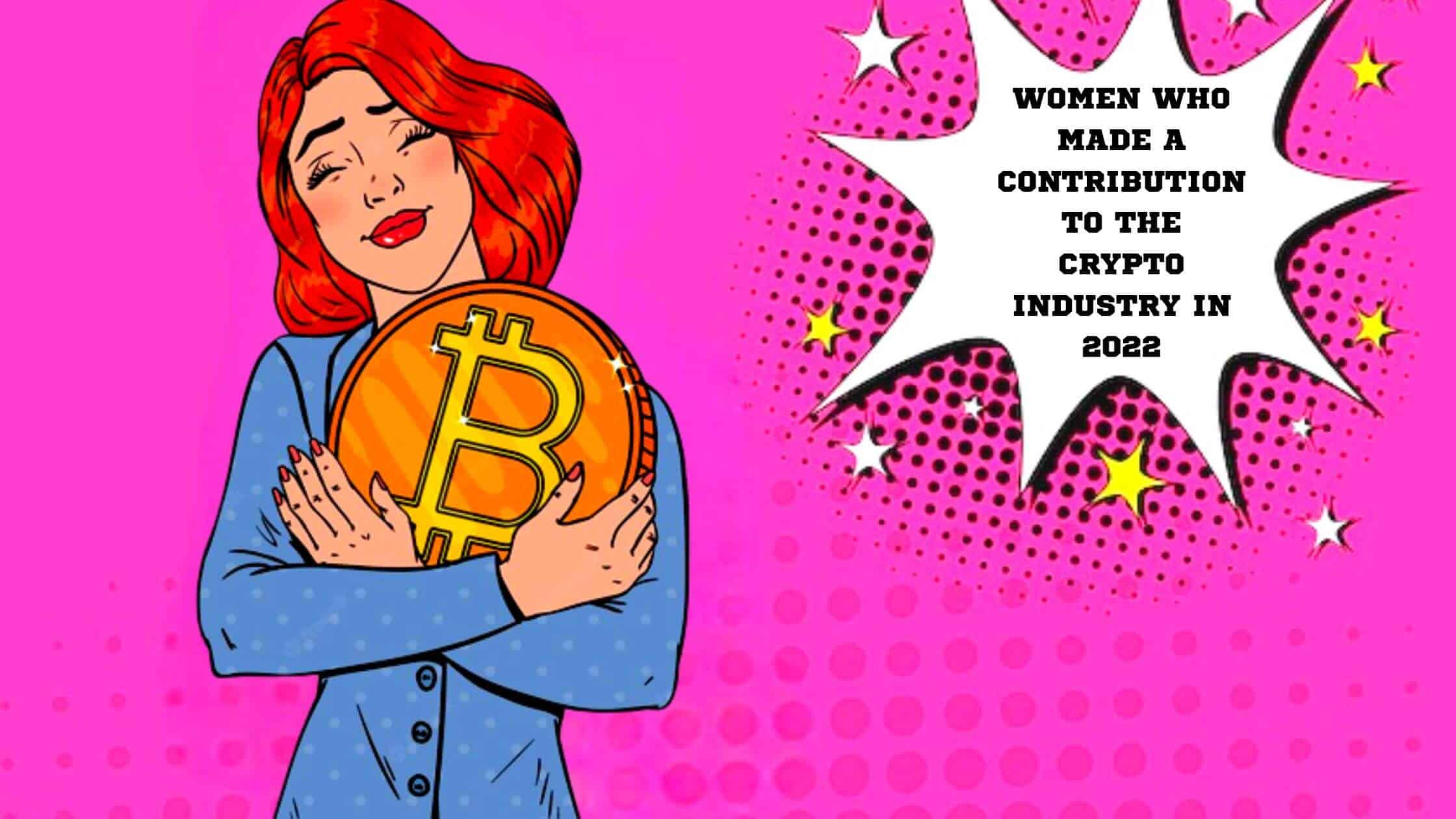 Women That Made An Impact On The Crypto Space In 2022