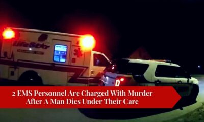 2 EMS Personnel Are Charged With Murder After A Man Dies Under Their Care