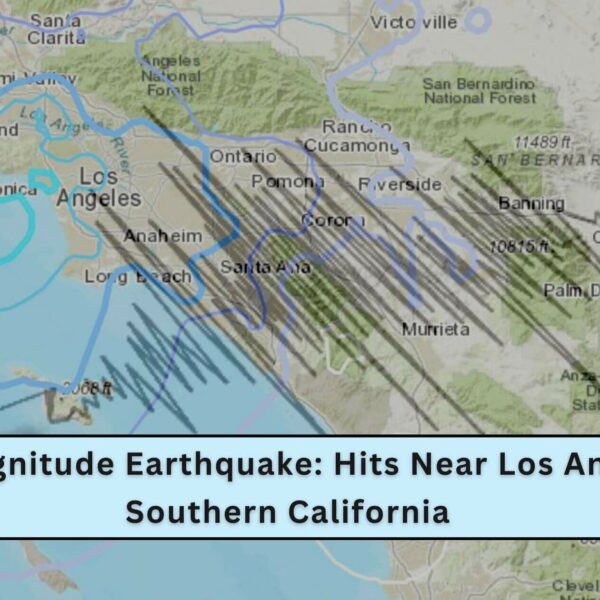 4.2 Magnitude Earthquake: Hits Near Los Angeles, Southern California 