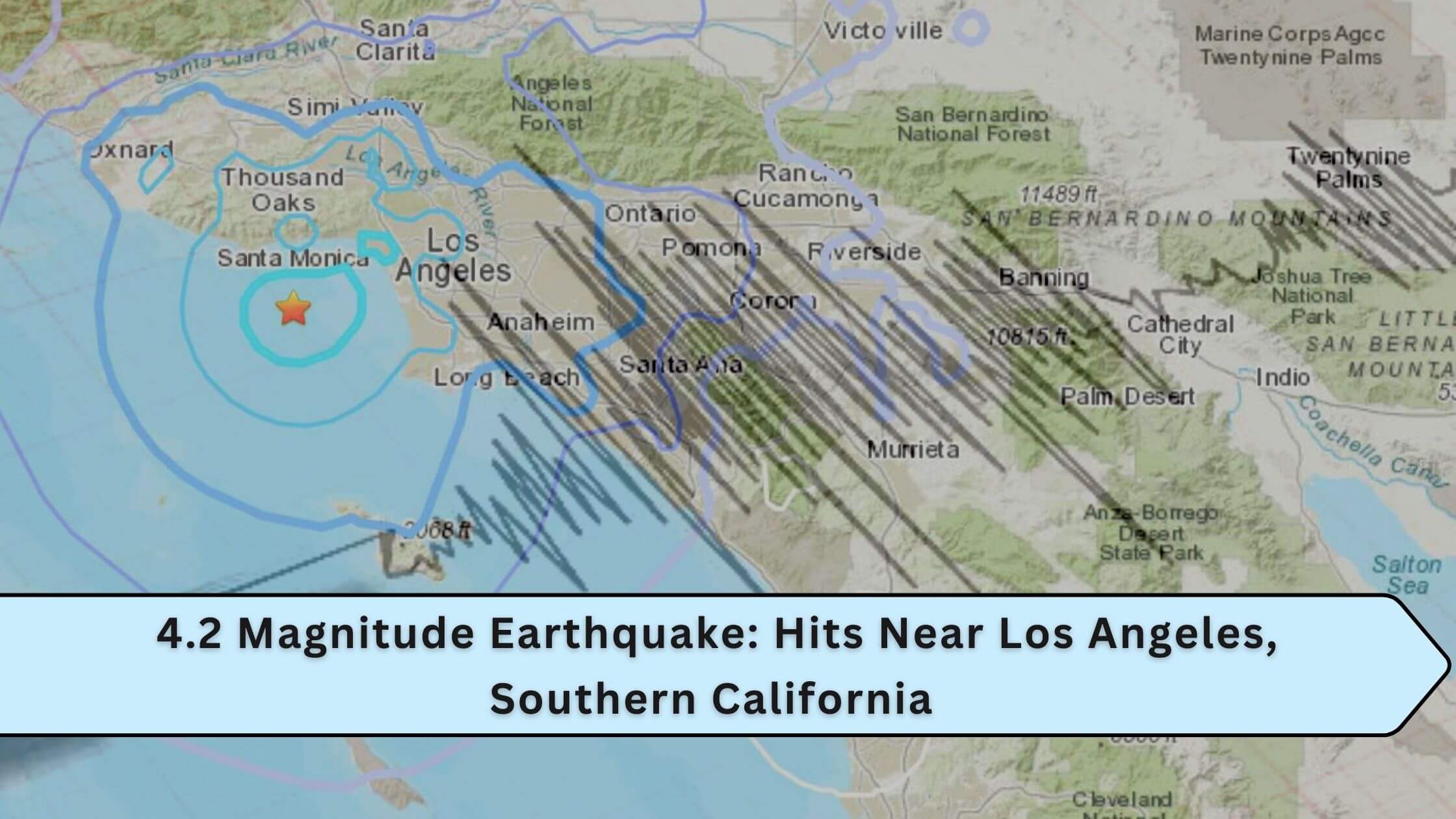 4.2 Magnitude Earthquake Hits Near Los Angeles, Southern California 
