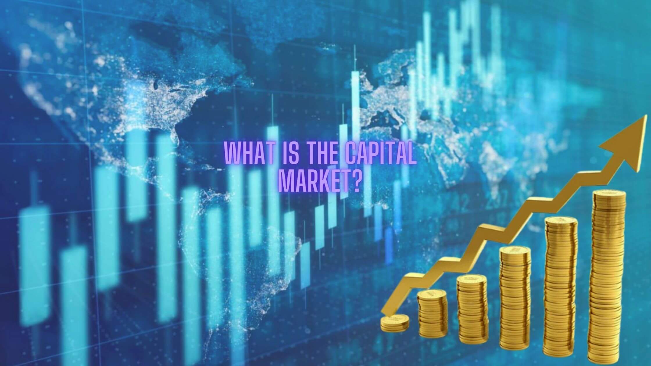 All About Capital Market