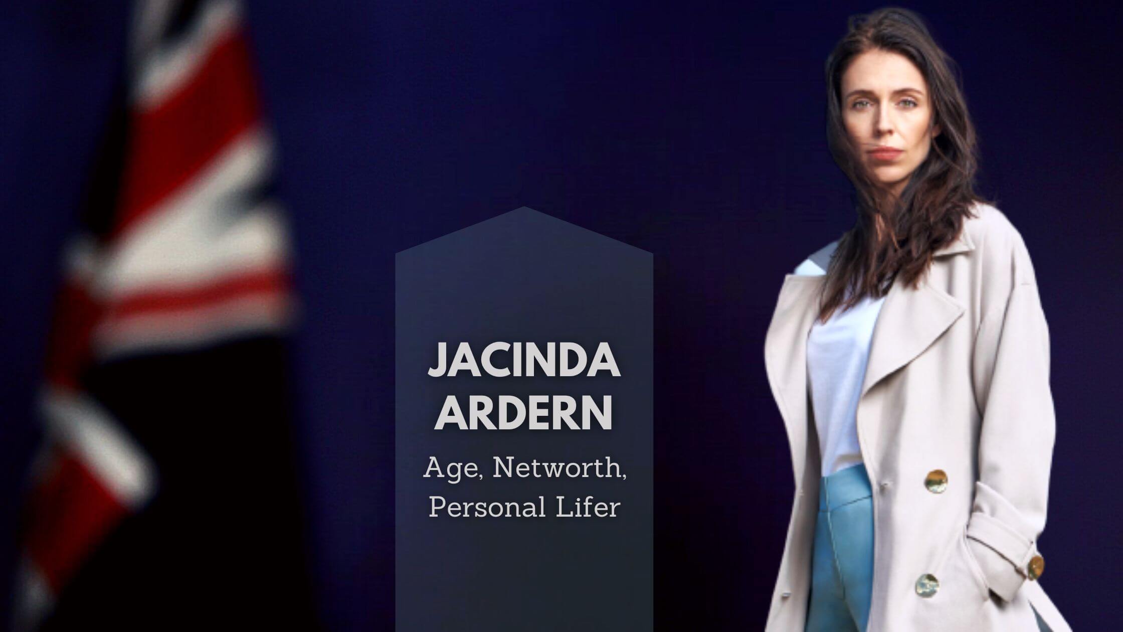 Jacinda Ardern Age, Networth, Personal Life