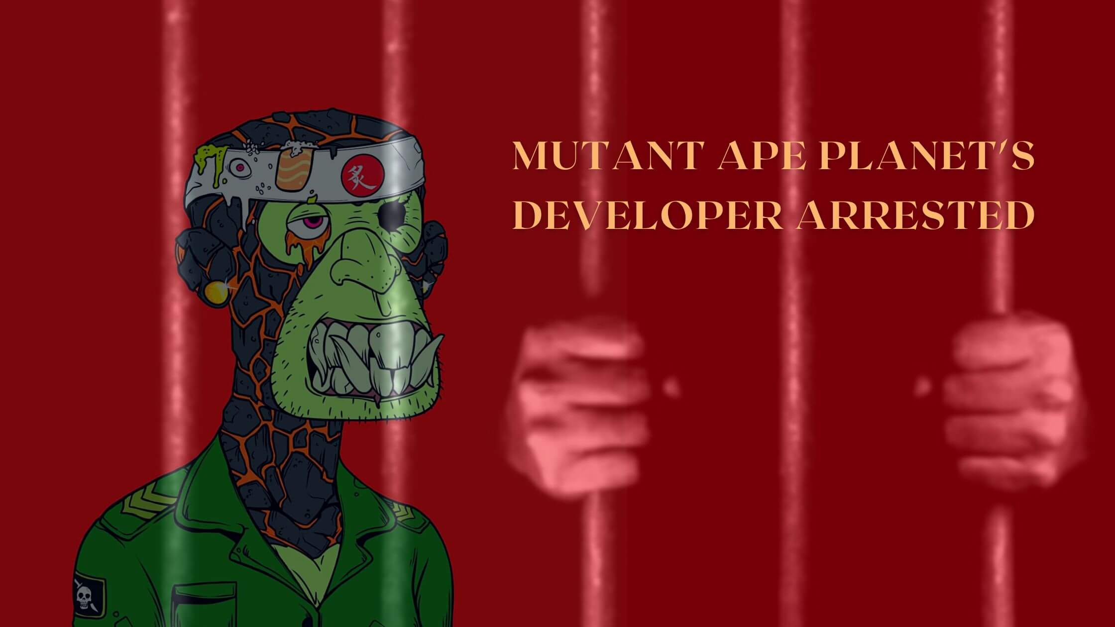 New York Authorities Arrested Mutant Ape Planet's Developer For $2.9M NFT Fraud