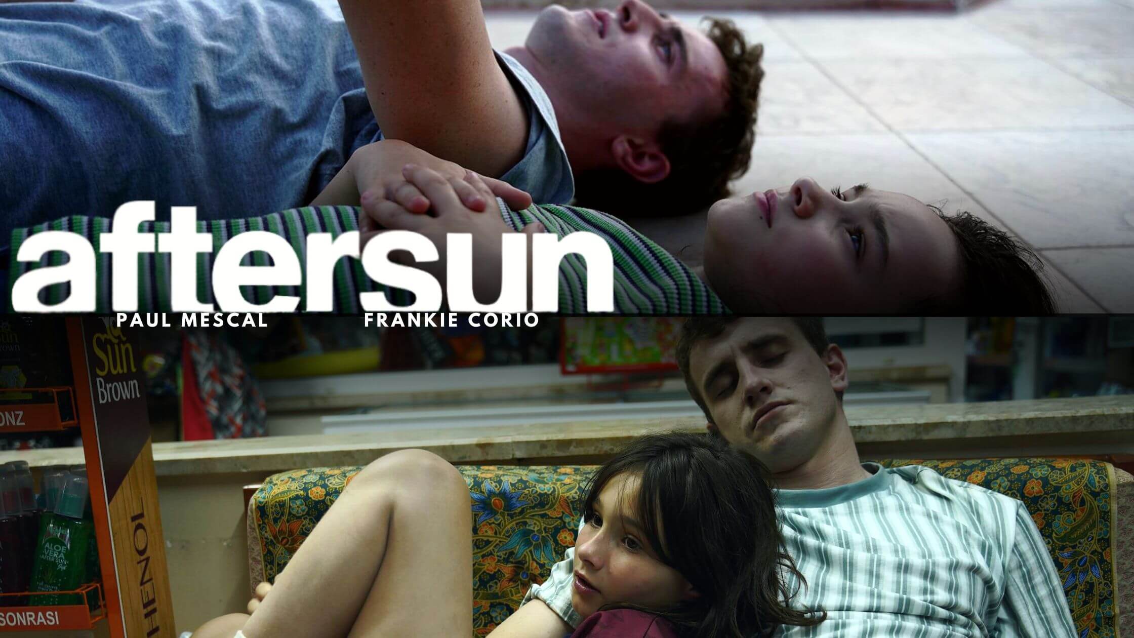 Paul Mescal and Frankie Corio in Aftersun