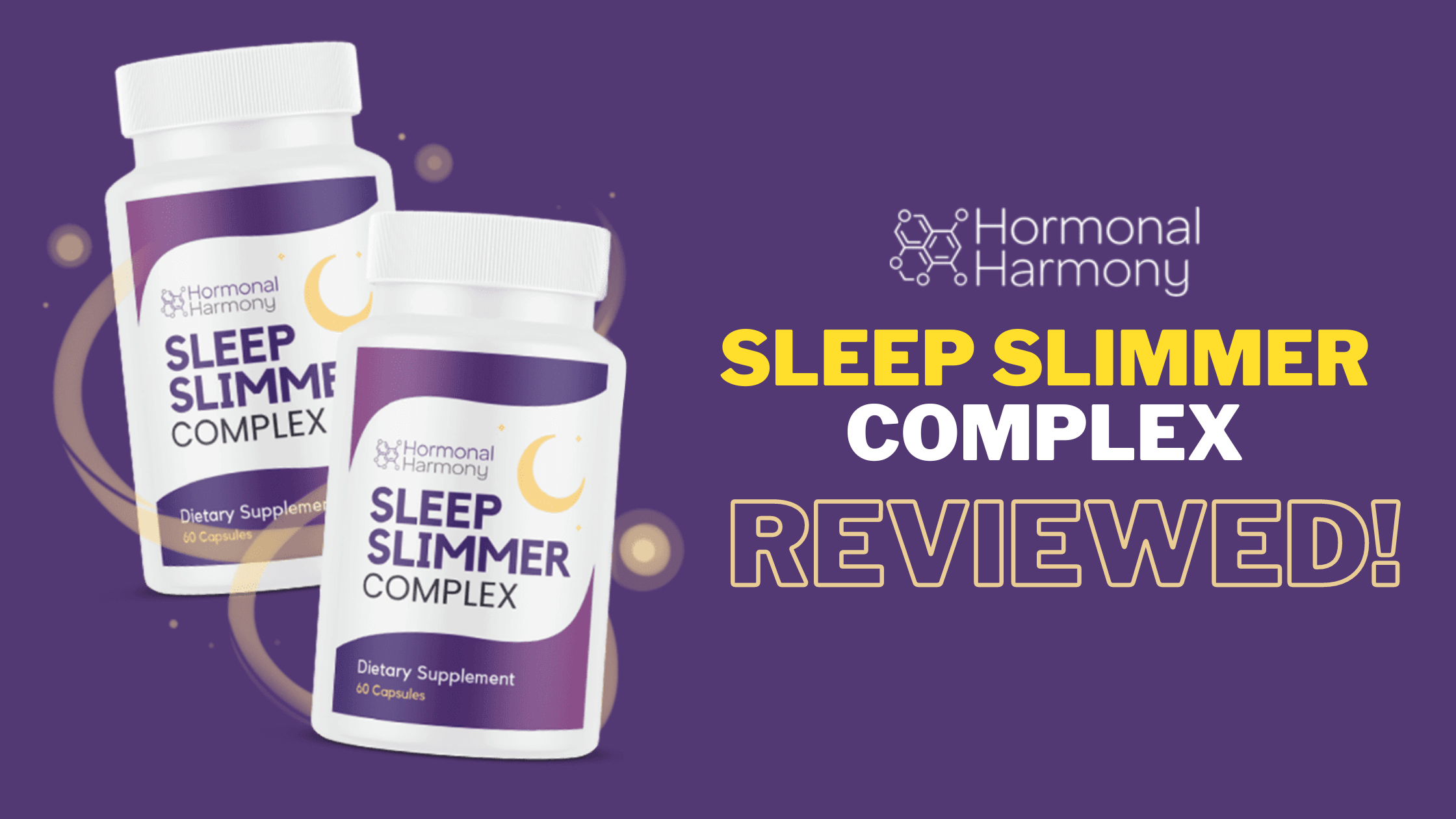 Sleep Slimmer Complex Review