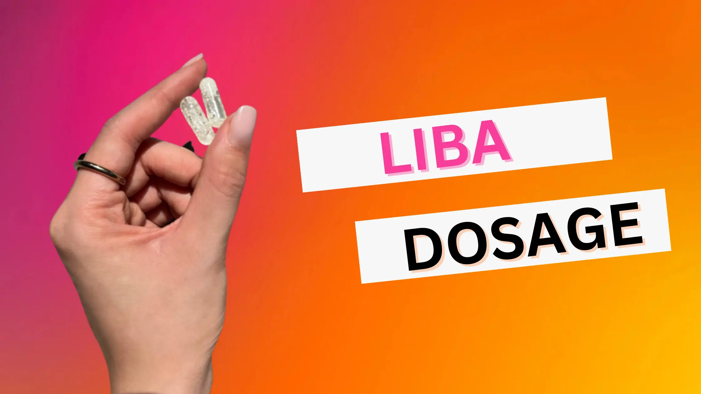 Liba Weight Loss Capsules Dosage