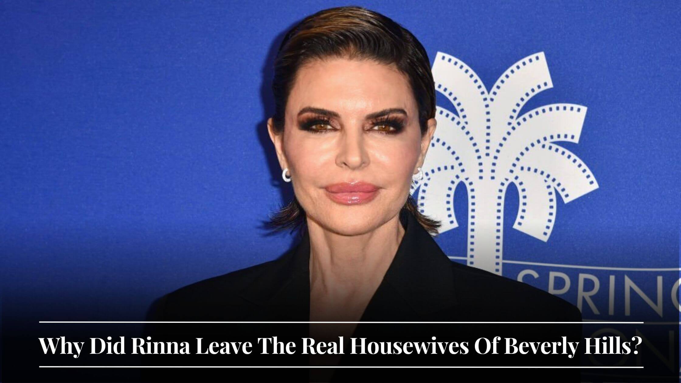 Lisa Rinna Saying Goodbye To The Real Housewives Of Beverly Hills