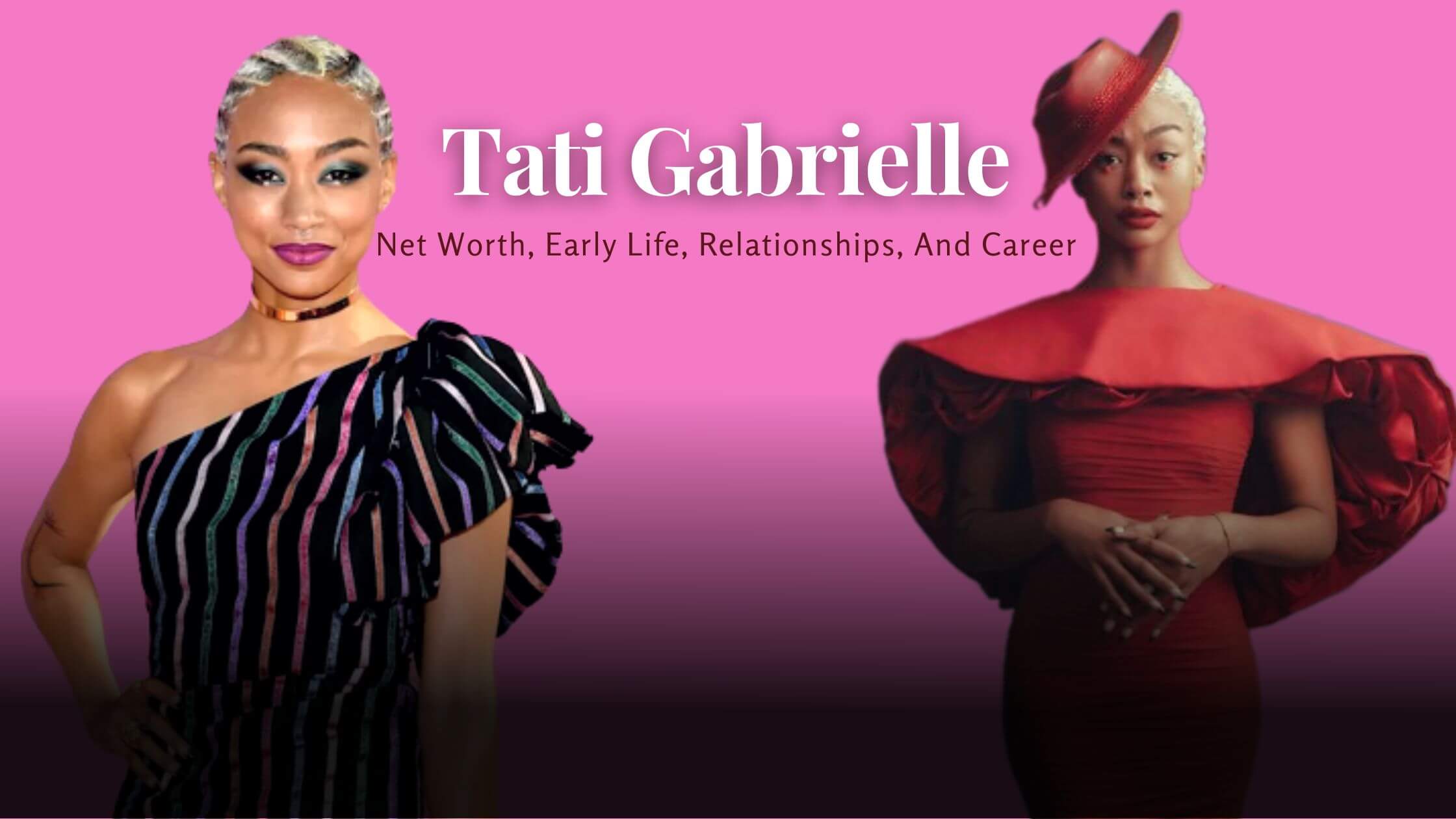All About Tati Gabrielle Life Partners And Parents