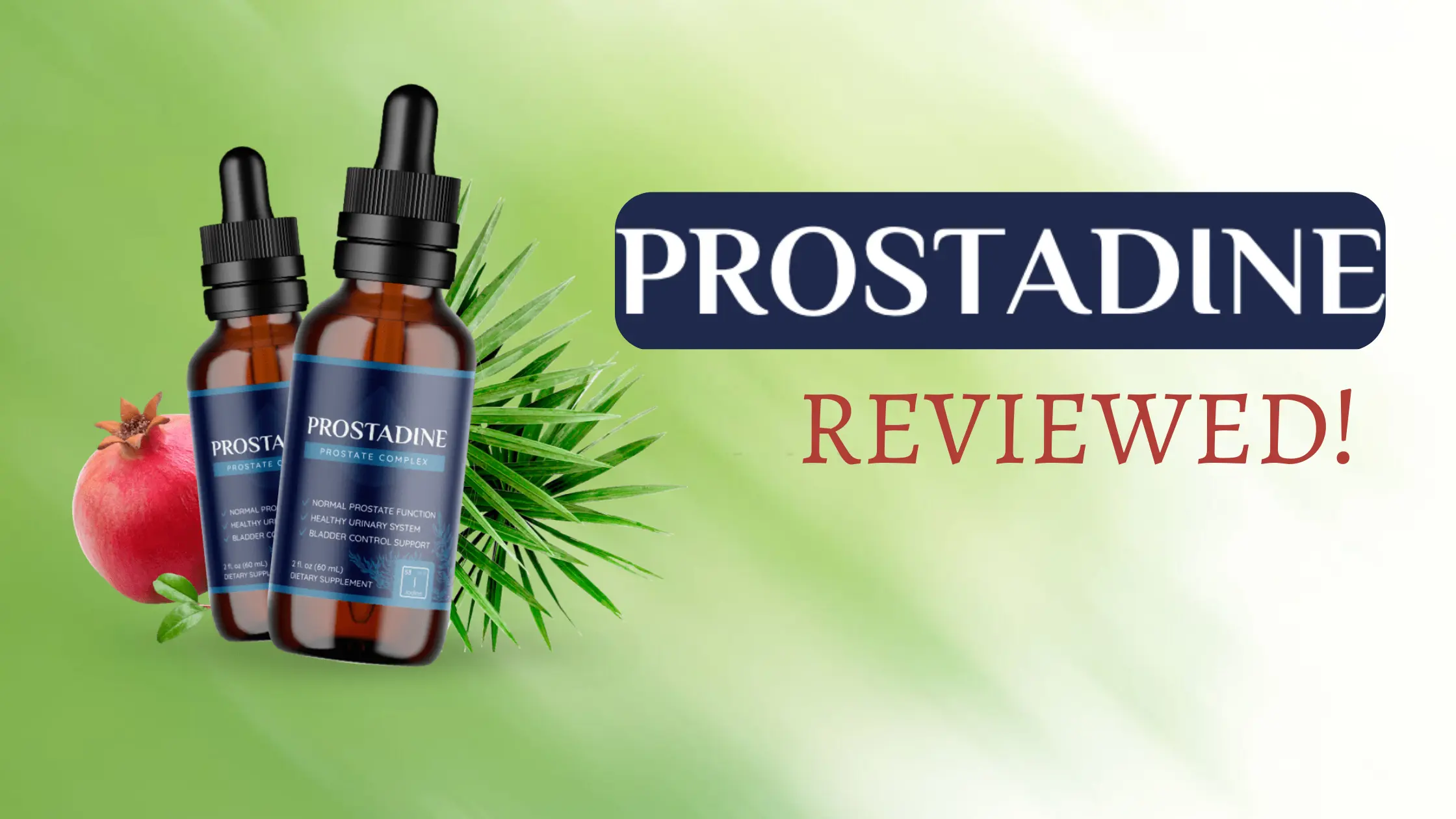 Prostadine Reviews: (User Alert) Is It Safe Prostate Complex Supplement?