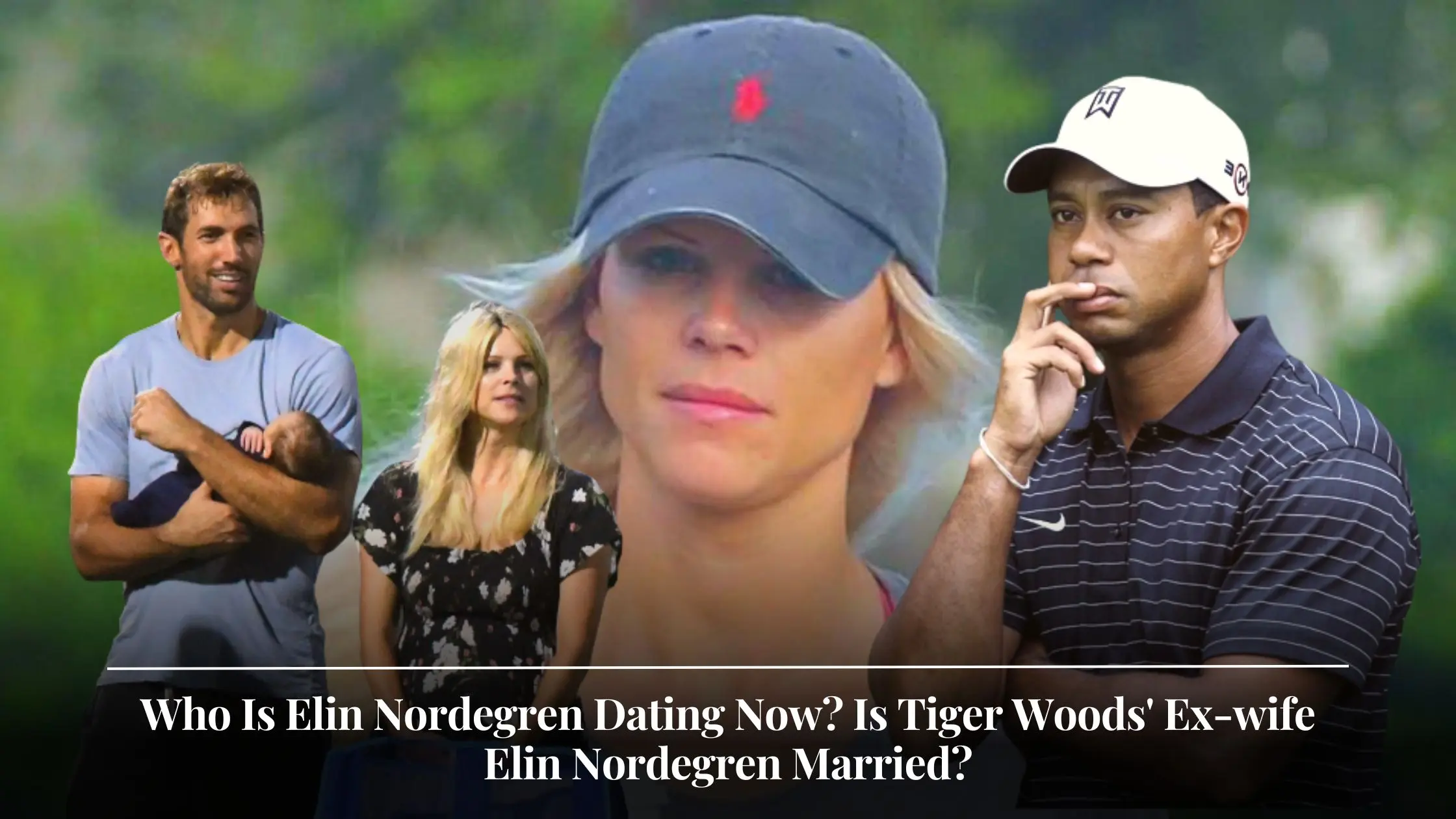 Who Is Elin Nordegren Dating Now Is Tiger Woods' Ex-wife Elin Nordegren Married