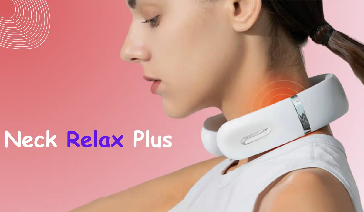 Neck Relax Plus Review