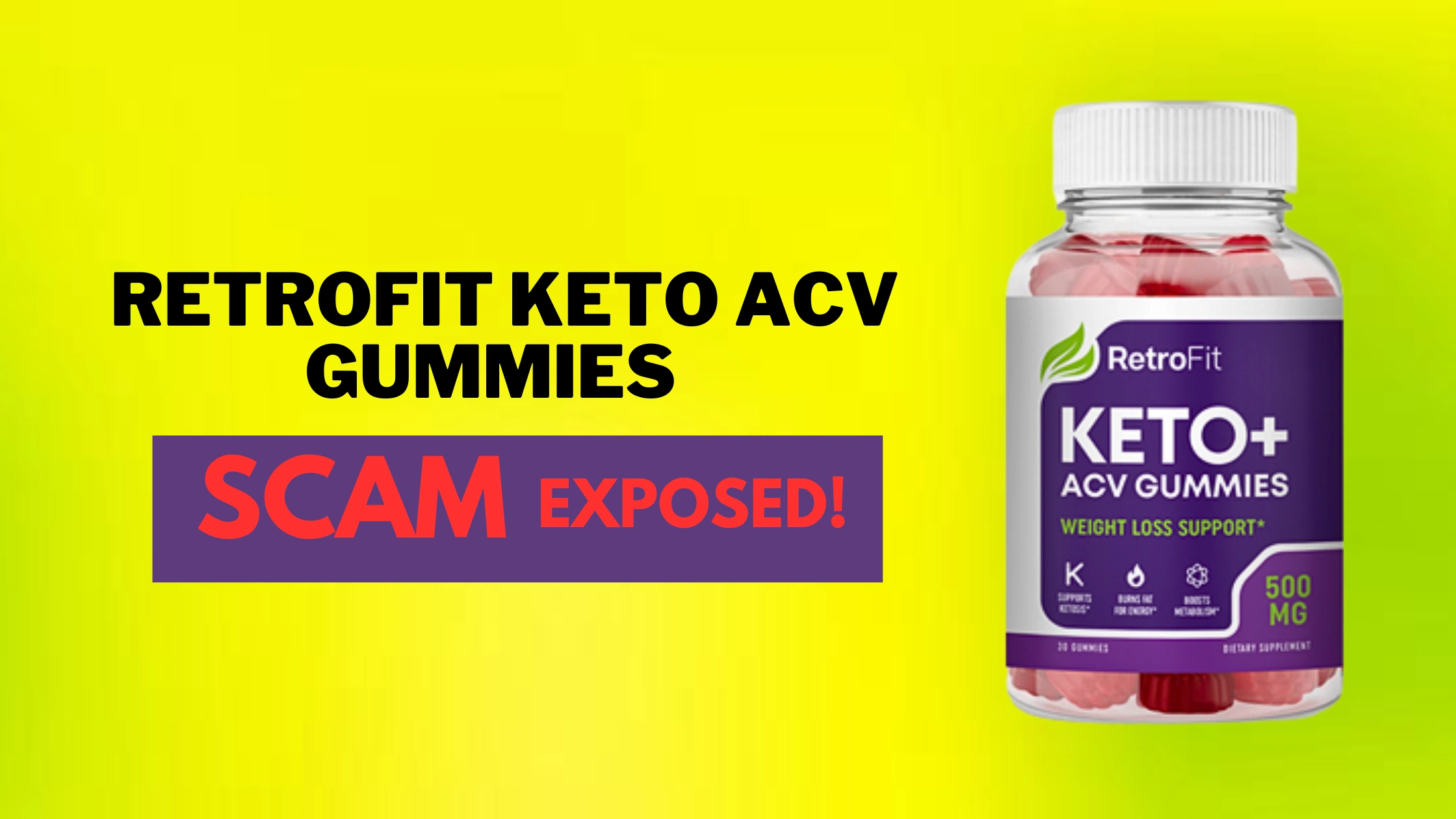 Retrofit Keto ACV Gummies Scam