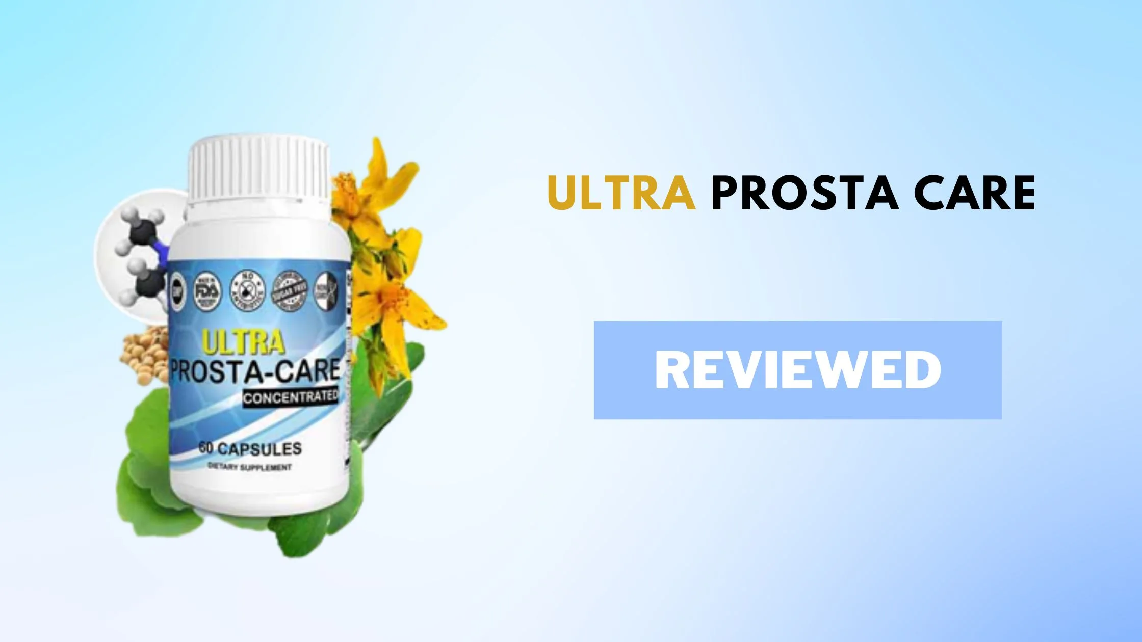 Ultra Prosta Care Reviews