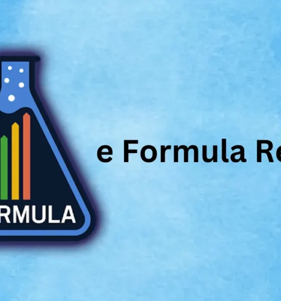 E Formula Reviews